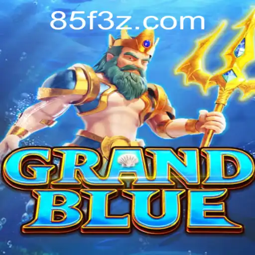 Conheça o Jogo GRANDBLUE: Uma Aventura Inovadora com 85FBet