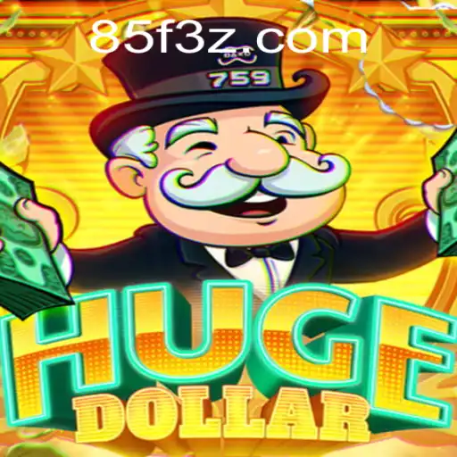 Explorando o Mundo do HugeDollar: O Jogo do Momento Inspirado em 85FBet