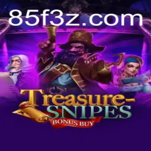 Explore o Excitante Mundo de TreasuresnipesBonusBuy com 85FBet
